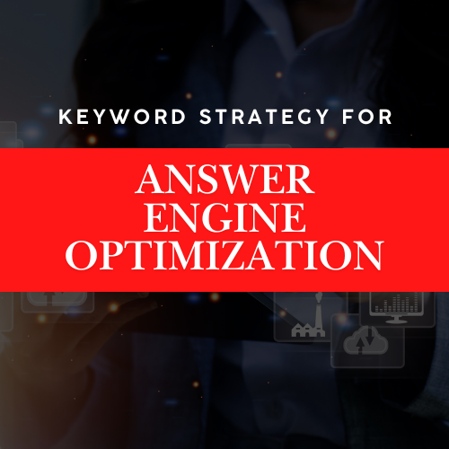 Keyword Strategy for the New Era: Long-Tail Queries in AEO