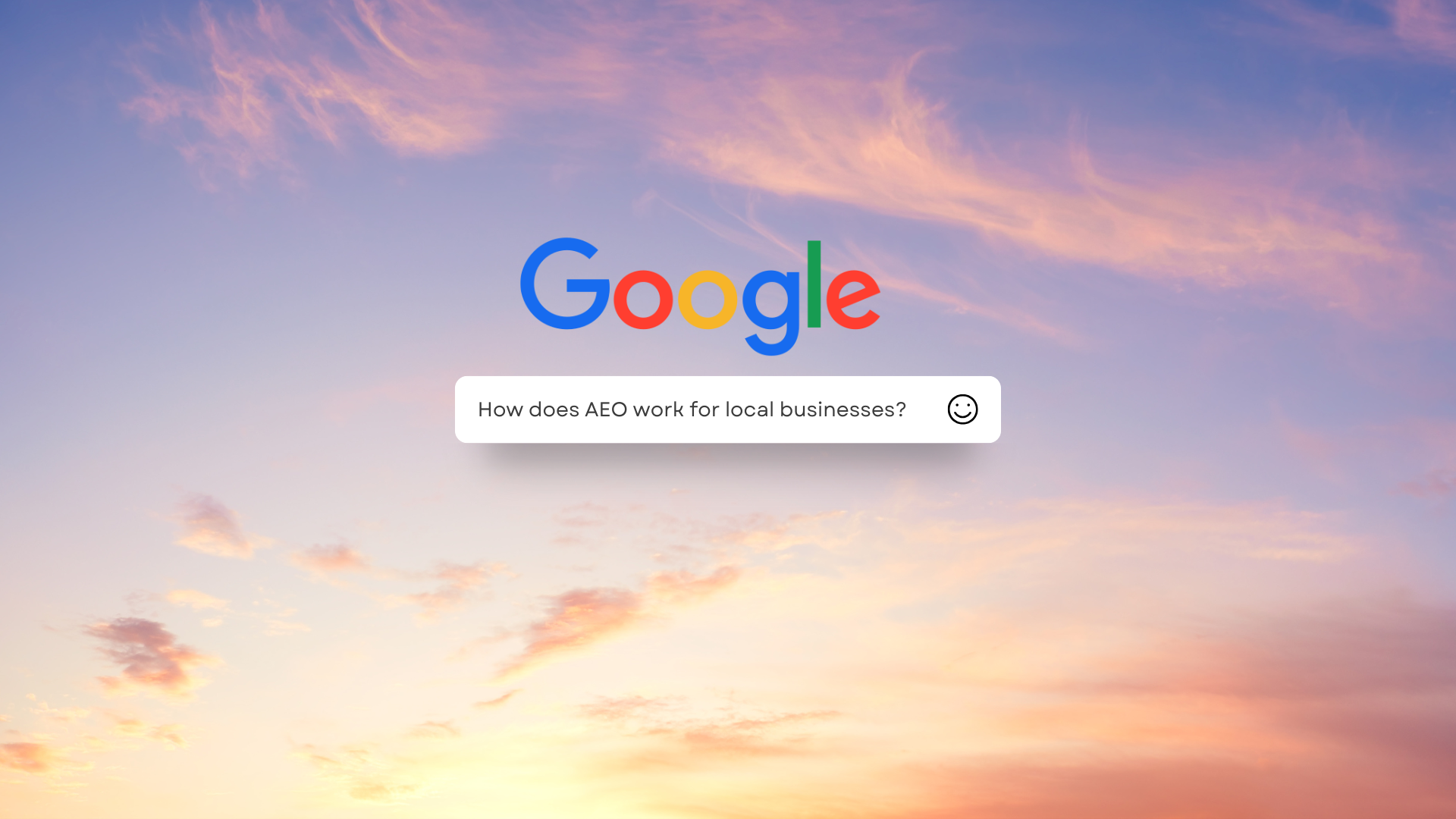 Google search screen with the question “How does AEO work for local businesses?” over a sunrise sky background