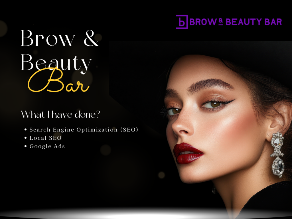 SEO CASE STUDY FOR BROW & BEAUTY BAR